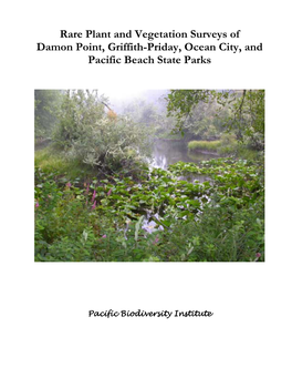 Rare Plant and Vegetation Survey of Damon Point, Griffith-Priday, Ocean City, and Pacific Beach State Parks