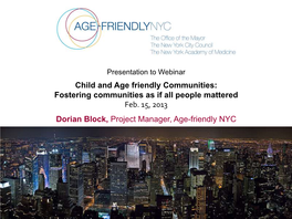 Child and Age Friendly Communities: Fostering Communities As If All People Mattered Feb