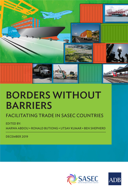 Borders Without Barriers: Facilitating Trade in SASEC Countries