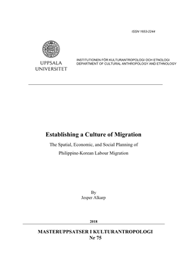 Establishing a Culture of Migration the Spatial, Economic, and Social Planning of Philippine-Korean Labour Migration