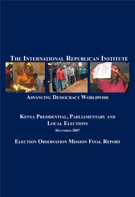 Kenya's 2007 Presidental, Parliamentary and Local Elections