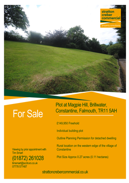 Plot at Magpie Hill, Brillwater, Constantine, Falmouth, TR11 5AH Strattoncrebercommercial.Co.Uk