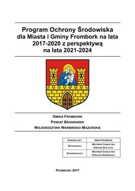 Program Ochrony Środowiska Dla Miasta I Gminy Frombork Na Lata 2017-2020 Z Perspektywą Na Lata 2021-2024