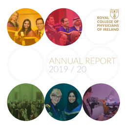 ANNUAL REPORT 2019 / 20 2 Royal College of 3 1.0 Physicians of Ireland