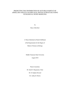 Predicting the Distribution of Suitable Habitat of Armillaria Mellea (Agaricales, Physalacriaceae) Using Ecological Niche Modeling