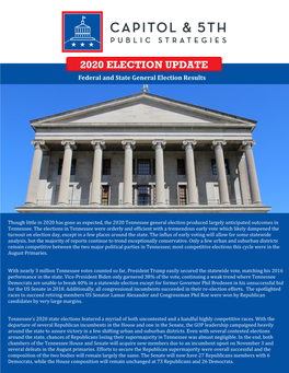 2020 ELECTION UPDATE Federal and State General Election Results
