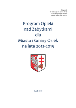 Program Opieki Nad Zabytkami Dla Miasta I Gminy Osiek Na Lata 2012-2015