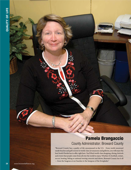 Pamela Brangaccio County Administrator: Broward County “Broward County Has a Quality of Life Unsurpassed in the U.S