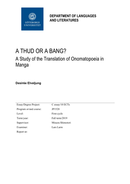 A THUD OR a BANG? a Study of the Translation of Onomatopoeia in Manga