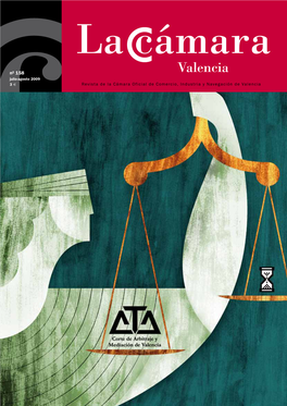 Nº 158 Julio-Agosto 2009 3 € Revista De La Cámara Oficial De Comercio, Industria Y Navegación De Valencia