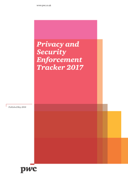 Pwc's Privacy and Security Enforcement Tracker 2017