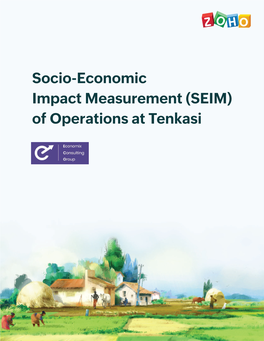 Socio-Economic Impact Measurement (SEIM) of Operations at Tenkasi Contents