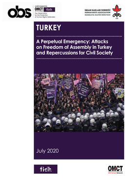 A Perpetual Emergency: Attacks on Freedom of Assembly in Turkey and Repercussions for Civil Society