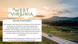 West Virginia Is Een Staat Voor Alle Seizoenen!