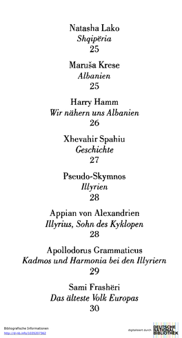 Natasha Lako Shqiperia Marusa Krese Albanien Harry Hamm Wir Nähern Uns Albanien Xhevahir Spahiu Geschichte Pseudo-Skymnos Illyr