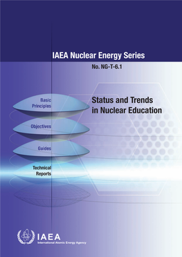 IAEA Nuclear Energy Series Status and Trends in Nuclear Education