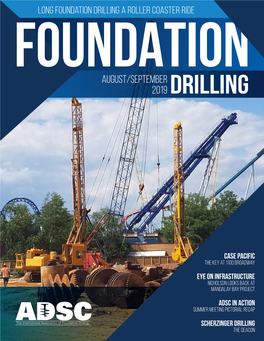 A Roller Coaster Ride FOUNDATION August/September 2019 Drilling