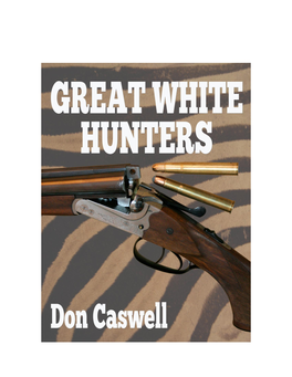 Great White Hunters