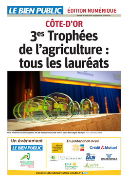 Côte-D'or CÔTE-D’OR 3Es Trophées De L’Agriculture : Tous Les Lauréats