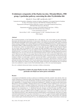 Evolutionary Cytogenetics of the Hoplias Lacerdae, Miranda Ribeiro, 1908 Group