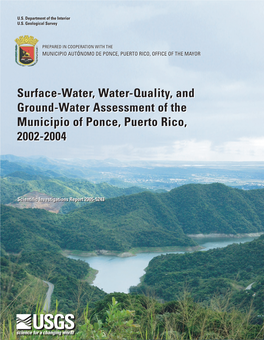 Surface-Water, Water-Quality, and Ground-Water Assessment of the Municipio of Ponce, Puerto Rico, 2002-2004