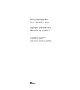 Venezia E Istanbul in Epoca Ottomana Osmanlı Döneminde Venedik Ve İstanbul