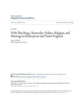 Politics, Religion, and Marriage in Shakespeare and Tudor England Mara R
