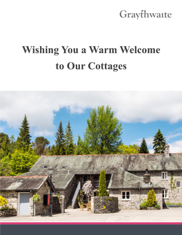 Wishing You a Warm Welcome to Our Cottages Check-In