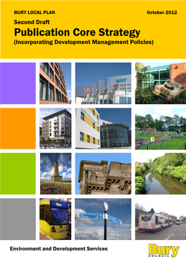 Publication Core Strategy (Incorporating Development Management Policies)