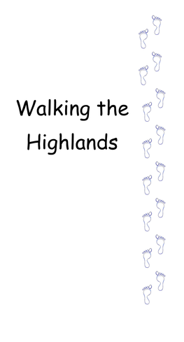 Walking the Scottish Highlands
