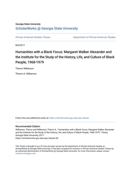 Humanities with a Black Focus: Margaret Walker Alexander and the Institute for the Study of the History, Life, and Culture of Black People, 1968-1979