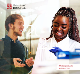 University of Bristol Undergraduate Prospectus 2 0