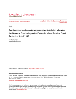 Dominant Themes in Sports Wagering State Legislation Following the Supreme Court Ruling on the Professional and Amateur Sport Protection Act of 1992