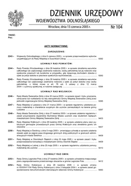 DZIENNIK URZĘDOWY WOJEWÓDZTWA DOLNOŚLĄSKIEGO Wrocław, Dnia 13 Czerwca 2005 R
