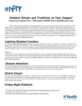 Shabbat Rituals and Traditions on Your Campus1 Prepared by Stephanie Kolin, 1999 Summer KESHER Intern (Skolin@Brandeis.Edu)