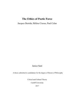 The Ethics of Poetic Force Jacques Derrida, Hélène Cixous, Paul Celan