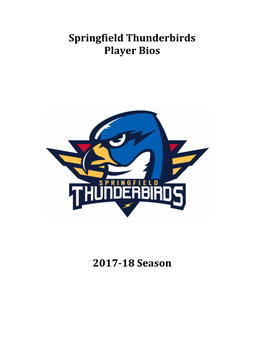 Springfield Thunderbirds Player Bios 2017-18 Season