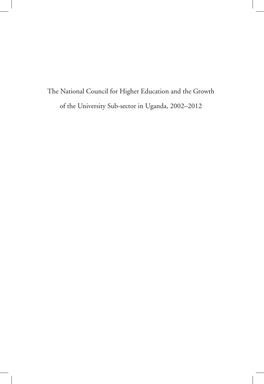 The National Council for Higher Education and the Growth of the University Sub-Sector in Uganda, 2002–2012