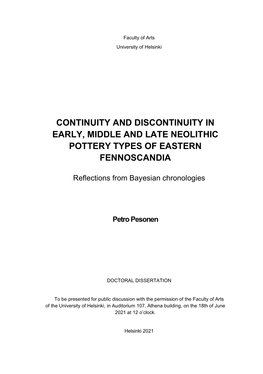 CONTINUITY and DISCONTINUITY in EARLY, MIDDLE and LATE NEOLITHIC POTTERY TYPES of EASTERN FENNOSCANDIA: Reflections from Bayesia