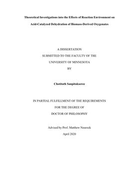 Theoretical Investigations Into the Effects of Reaction Environment On