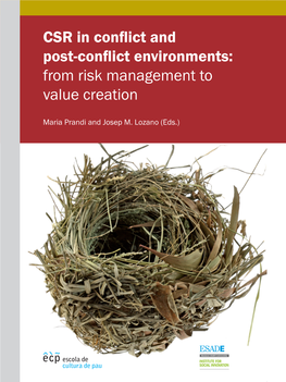 CSR in Conflict and Post-Conflict Environments: from Risk Management to Value Creation
