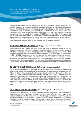 Western Australian Endemics Brice Wells (Community Education Committee) Birdlife Western Australia
