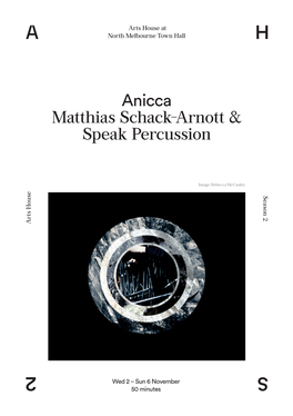 Anicca Matthias Schack-Arnott & Speak Percussion