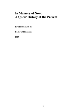 In Memory of Now: a Queer History of the Present