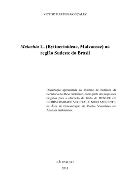Melochia L. (Byttnerioideae, Malvaceae) Na Região Sudeste Do Brasil