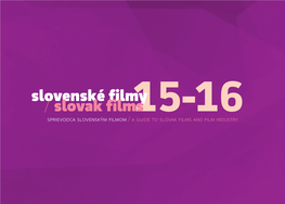 Slovenské Filmy / Slovak Films 15-16