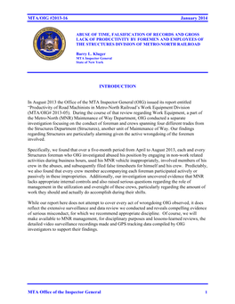 MTA Office of the Inspector General MTA/OIG #2013-16 January 2014 INTRODUCTION in August 2013 the Office of the MTA Inspector Ge