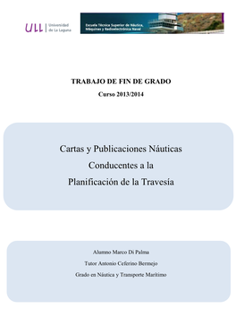 Cartas Y Publicaciones Náuticas Conducentes a La Planificación De