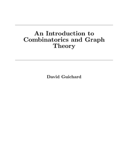 An Introduction to Combinatorics and Graph Theory