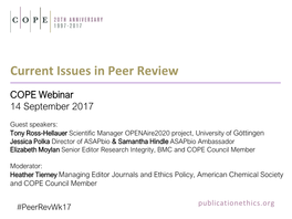 Current Issues in Peer Review